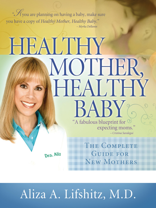 Title details for Healthy Mother, Healthy Baby by Aliza A. Lifshitz - Available